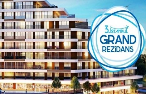 3. İstanbul Grand Rezidans evleri fiyat!