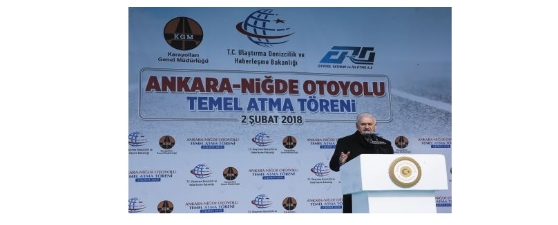 Ankara-Niğde Otoyolu'nun temeli atıldı!