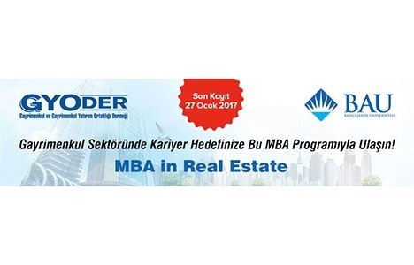 MBA in Real Estate kayıtları başladı!