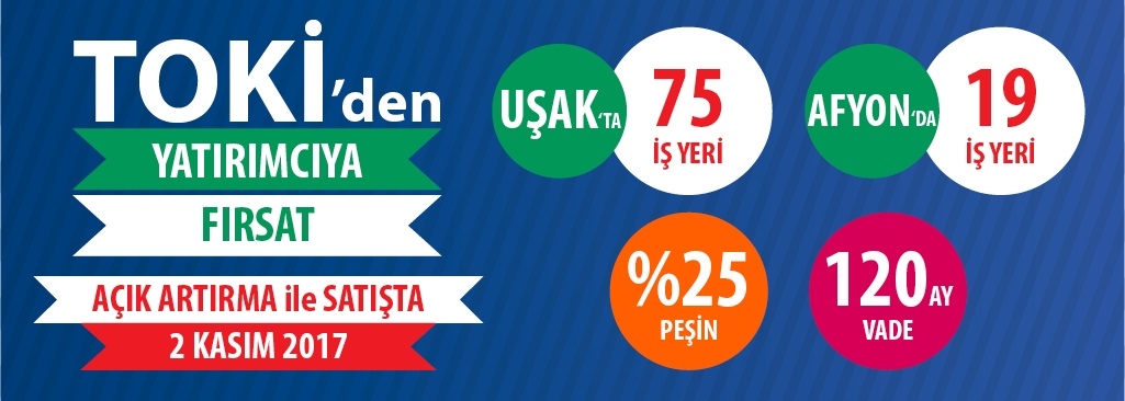 TOKİ'den Uşak ve Afyonkarahisar'da satılık 94 iş yeri!